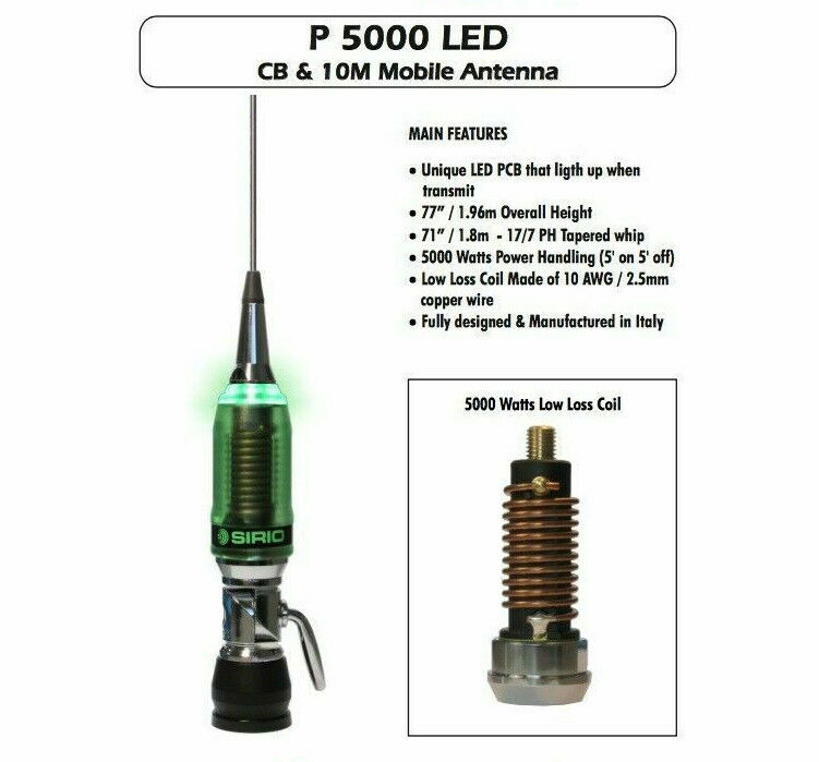 (image for) Sirio P 5000 Green LED PL 10m & CB Mobile Antenna - Click Image to Close